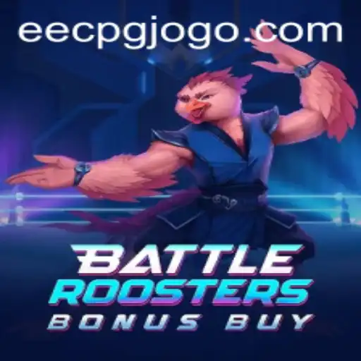 Explorando o Universo de BattleRoostersBonusBuy da EECPG