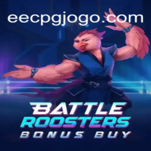 Explorando o Universo de BattleRoostersBonusBuy da EECPG