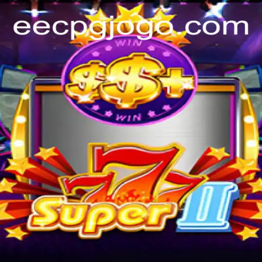 Uma Imersão Completa no Universo de Super777II